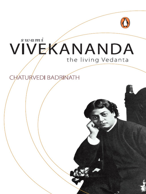 Title details for Swami Vivekananda by Chaturvedi Badrinath - Available